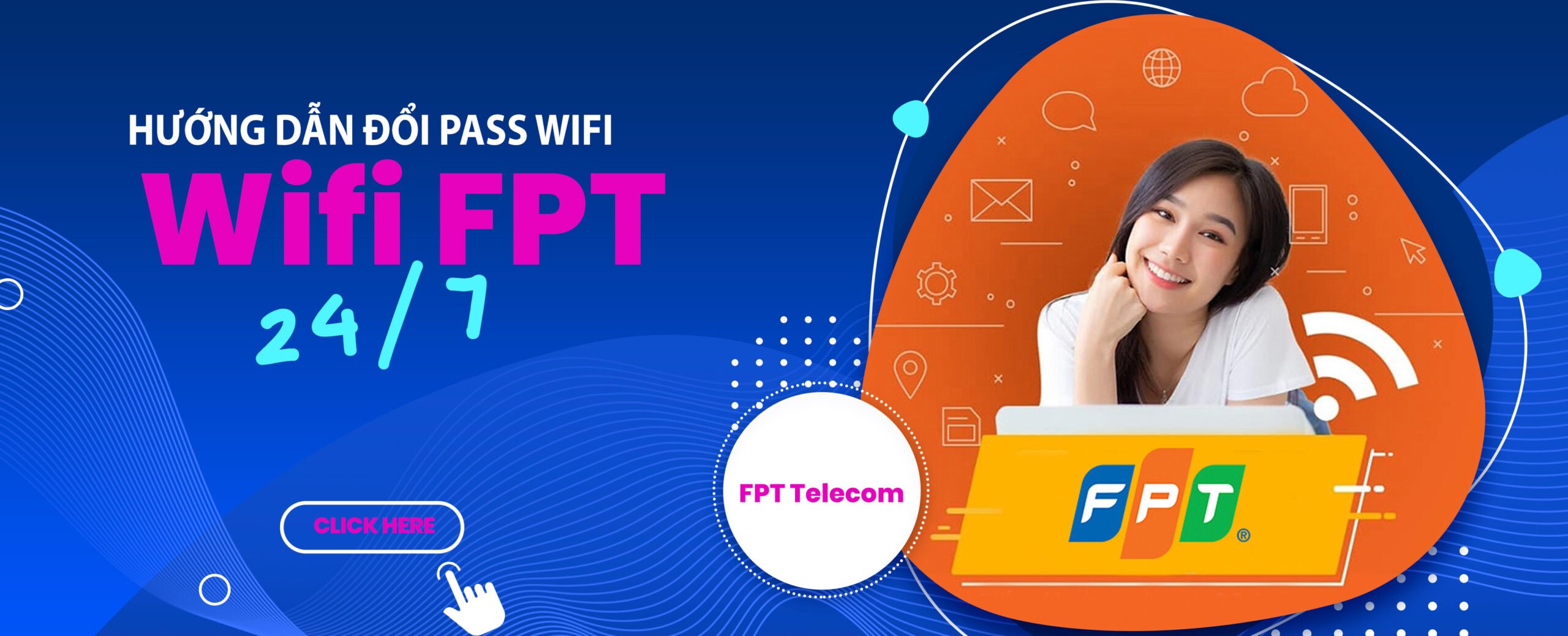 HƯớng dẫn đổi pass wifi FPT