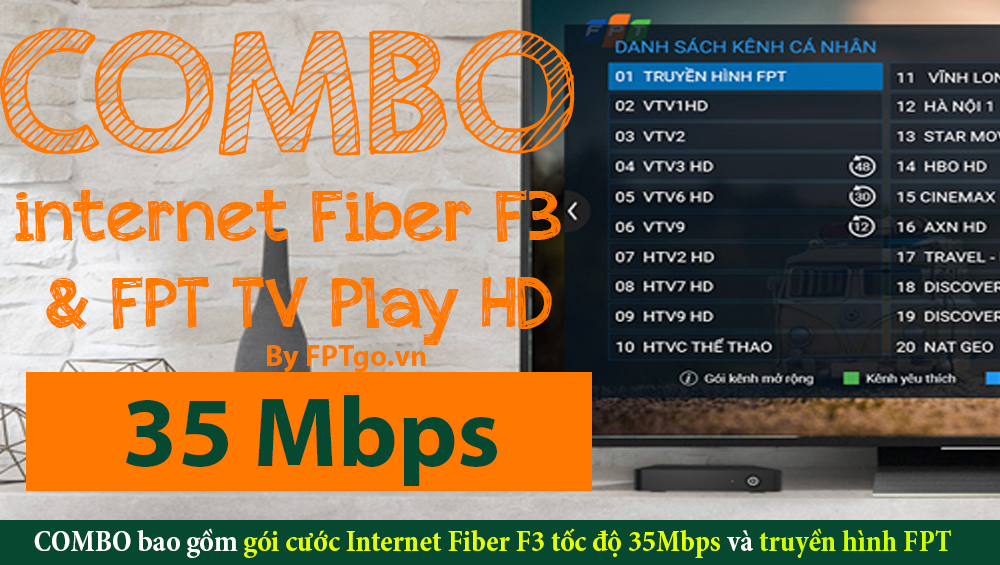 Gói cước COMBO Internet FPT Fiber F3 và truyền hình FPT 