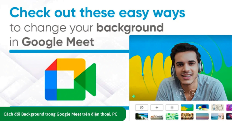 Thay đổi hình nền Google Meet