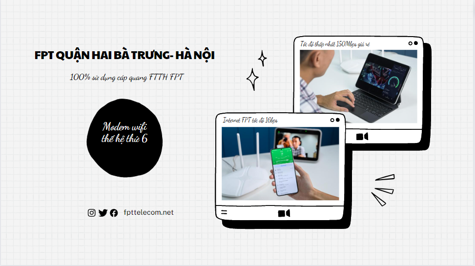 FPT quận Hai Bà Trưng, Hà Nội trang bị Modem wifi thế 6 mới nhất